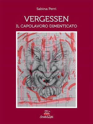 cover image of Vergessen Il Capolavoro dimenticato